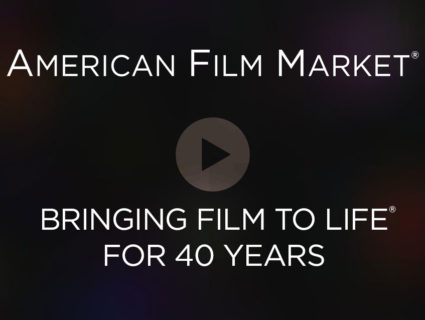 American Film Market - Bringing Film to Life 40th Anniversary
